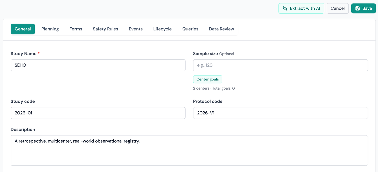 The Study Builder open on the General tab, with the tab bar across the top — General, Planning, Forms, Safety Rules, Events, Lifecycle, Queries, Data Review — and fields for study name, study code, protocol code, description, and an optional sample size alongside per-center goals.